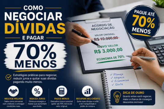 Como negociar dívidas e pagar 70% menos